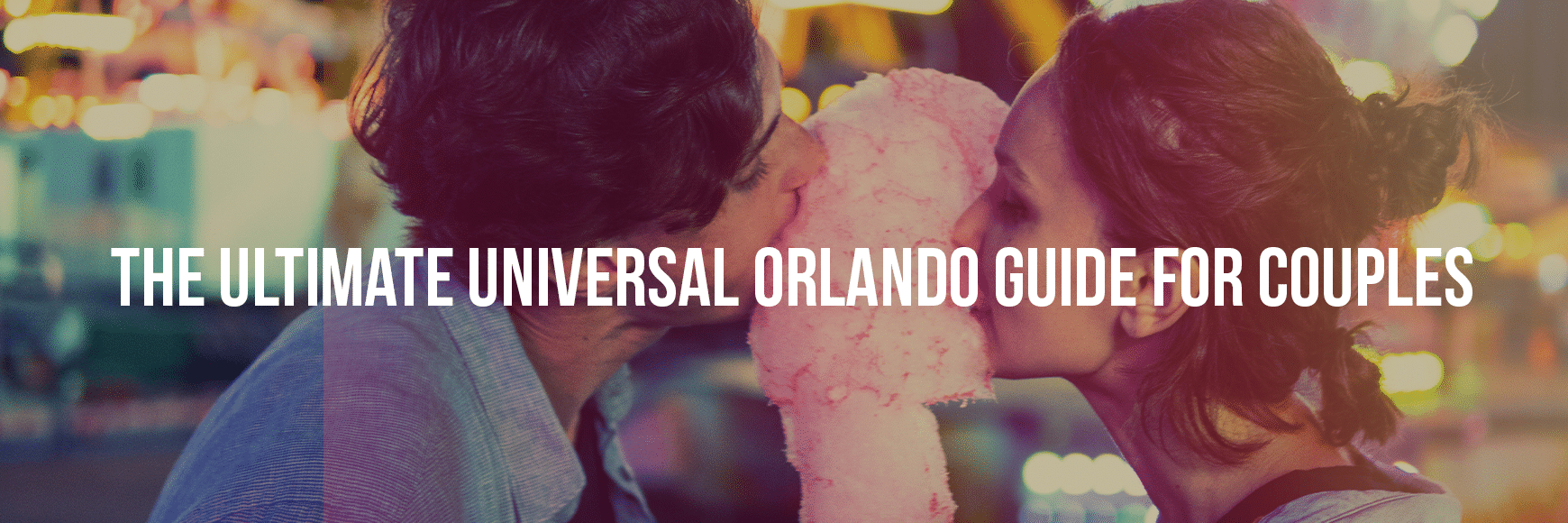 Universal Guide Couples - Universal Orlando