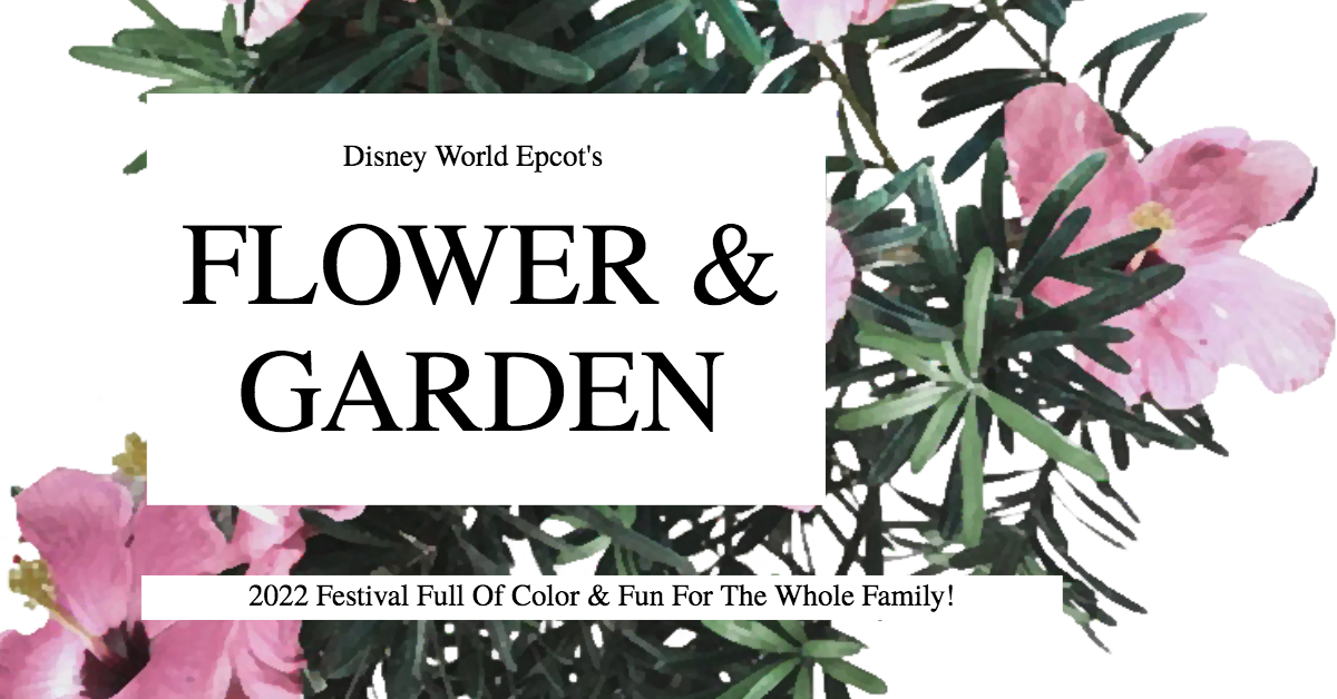 Disney's Flower & Garden Festival