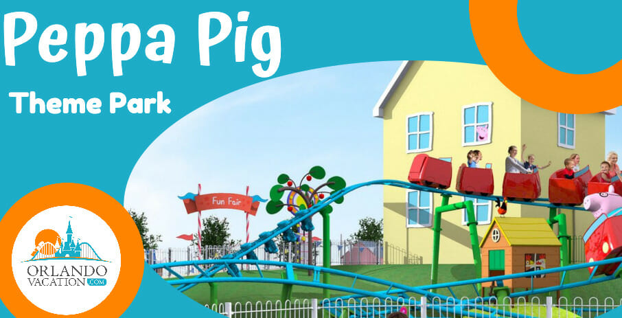 Peppa Pig Theme Park Orlando