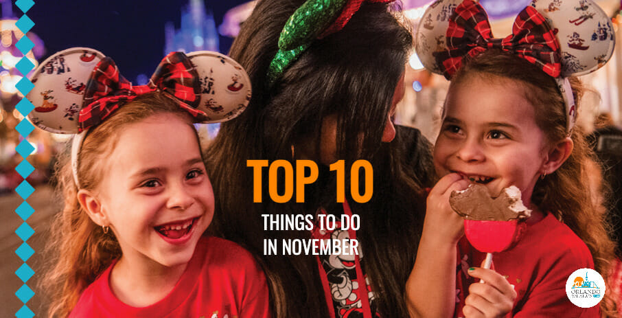 things to do in orlando november 2022